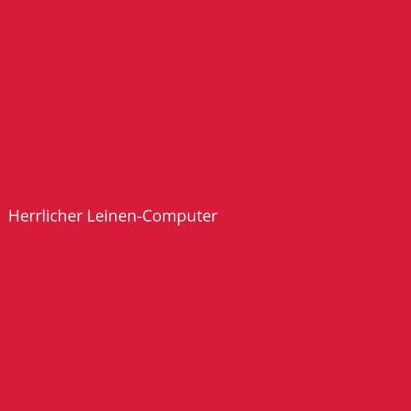 Herrlicher Leinen-Computer