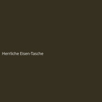 Herrliche Eisen-Tasche