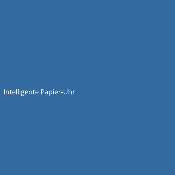 Intelligente Papier-Uhr