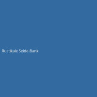 Rustikale Seide-Bank